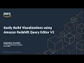 Easily Build Visualizations using Amazon Redshift Query Editor V2 Amazon Web Services