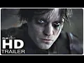 THE BATMAN Trailer 2022