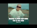 Download Lagu Mashup Tự Mình Giúp Mình, Tiền Là Vua Chúa
