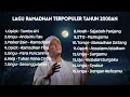 Lagu Lagu Ramadhan Terenak Tahun 2000an | Playlist Ramadhan Terpopuler | Lagu Religi Tahun 2000an