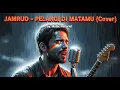 Lagu 🎸🎵 Jamrud – Pelangi Di Matamu (Cover) 👉 Rock Indonesia 90an Reborn🔥🇮🇩