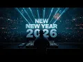 Lagu New Year Mix 2026 | The Best Remixes \u0026 Mashups Of Popular Songs | EDM Bass Music 🔥