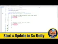 Start and Update Methods in C Unity