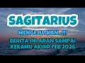 Lagu SAGITARIUS💥MENGEJUTKAN..BERITA INI AKAN SAMPAI KEKAMU AKHIR FEB 2026..