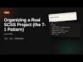 Sass - Web development basic Series Organizing a Real SCSS Project the 7-1 Pattern