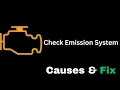 Check Emission System Meaning Leading Causes Fix
