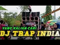 Download Lagu DJ TRAP INDIA BASS MBEDIL MIDLE NROTOK TERBARU