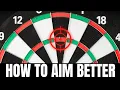 IMPROVE Your Darts ACCURACY Fast Better Aiming