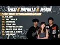 Lagu TENXI X NAYKILLA X JEMSII FULL ALBUM | So Asu | Bintang 5 | Garam \u0026 Madu | Kasih Aba Aba 