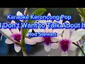 Download Lagu I Don't Want to Talk About It - Rod Stewart  | Karaoke Pop keroncong