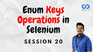 Session 20 - Enum Keys Operations in Selenium