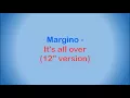 Margino - It's all over (12'' version)