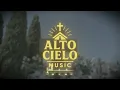Gloria A Dios - Alto Cielo Music | Corridos Cristianos 2026