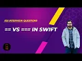 vs in Swift Equality vs Identity iOS interview Questions