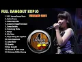Download Lagu FULL DANGDUT KOPLO TERBARU 2021   Happy Asmara,Tasya Rosmala   LDR Layang Dungo Restu,Seharusnya Aku