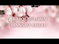 Download Lagu JAIMOL SULIMIN - MANSAU ANSAU