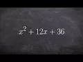 Learn how to factor a perfect square trinomial to a binomial squared