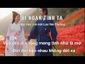 Lagu BỈ NGẠN TÌNH TA | Em là hoa còn anh là lá
