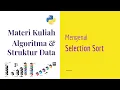 Algoritma Pemrograman 04 Selection Sort Kuliah Online