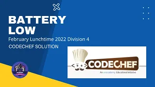 Battery Low Problem Code BATTERYLOW CodeChef Solution Python3