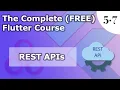 5 7 REST Api The Complete FREE Flutter Course