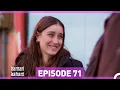 Download Lagu Hamari Kahani Episode 71 (Urdu Dubbed)
