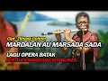 Download Lagu MARDALAN AU MARSADA SADA BERTUA SITANGGANG SULIM TONGOSAN