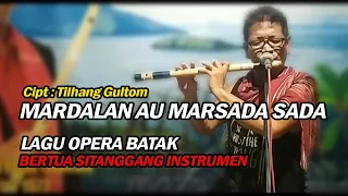 Download MARDALAN AU MARSADA SADA BERTUA SITANGGANG SULIM TONGOSAN MP3