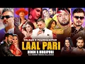 Download Lagu Laal Pari X Tharmamiter X Dilbar X Chubhur Chubhur Mashup |Hindi X Bhojpuri Mega Mashup |Honey Singh