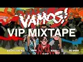 Lagu VAMOS - Whisnu Santika x Hbrp VIP MIXTAPE | EARGASMIX #26