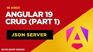 Angular 19 CRUD Series Part 1 Create Project Setup Routing with JSON Server