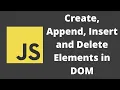 56 Creating Inserting and Delete Elements in DOM using createElement appendChild and removeChild