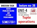 GE8151 PROBLEM SOLVING AND PYTHON PROGRAMMING PSPP Manojkumar Lectures tuple operations tuple