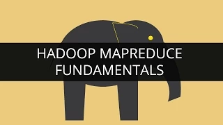 Fundamentals of Hadoop MapReduce Understanding Hadoop MapReduce Hadoop Tutorial