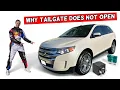 WHY FORD EDGE TRUNK TAILGATE DOES NOT OPEN 2010 2011 2012 2013 2014