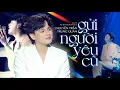 Download Lagu Gửi Người Yêu Cũ - Nguyễn Trần Trung Quân | Official Music Video | Mây Sài Gòn