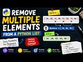 Remove multiple elements from a Python List How to remove multiple elements from a list in Python