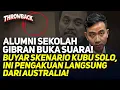 Lagu ALUMNI SEKOLAH GIBRAN BUKA SUARA! BUYAR SKENARIO KUBU SOLO, INI PENGAKUAN LANGSUNG DARI AUSTRALIA!