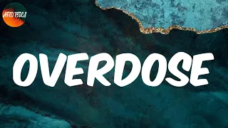 overdose lyrics mavins
