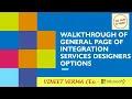 Walkthrough of General Page of Integration Services Designer SQL Server SQL Talks by VINEET