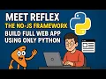Meet Reflex the No JS Framework Build a Full Web App Using Only Python Tech Edge AI