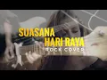 Suasana Hari Raya (Rock Cover by zarulikhwan)
