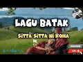 Download Lagu Sitta Sitta Ni Roha || Lagu Batak ||Terbaru 2025 || Lagu Galau
