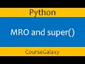 MRO and super In Python