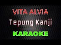 Download Lagu Vita Alvia - Tepung Kanji [Karaoke] | LMusical