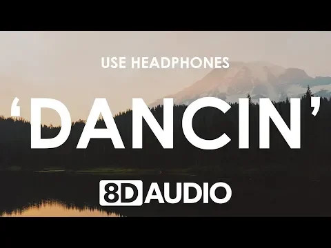 Download MP3 Aaron Smith - Dancin (KRONO Remix) (8D AUDIO) 🎧