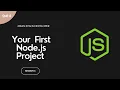 MEAN Stack Developer Session 6 Your First Node js Project
