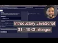Step-by-Step FreeCodeCamp JavaScript Tutorial first 10 Easy Beginner Challenges