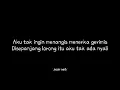 Lagunya begini Nadanya begitu - Jason ranti [ Lirik ]