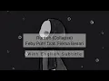 Runtuh - Feby Putri feat. Fiersa Besari (Lyrics with English Subtitles)